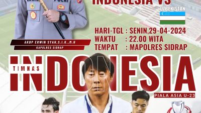 Polres Sidrap Akan Gelar Nonton Bareng Semi Final AFC U-23 Antara Indonesia vs Uzbekistan